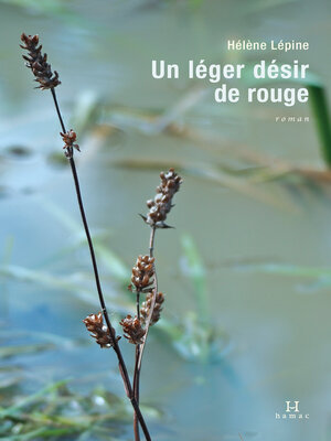 cover image of Un léger désir de rouge